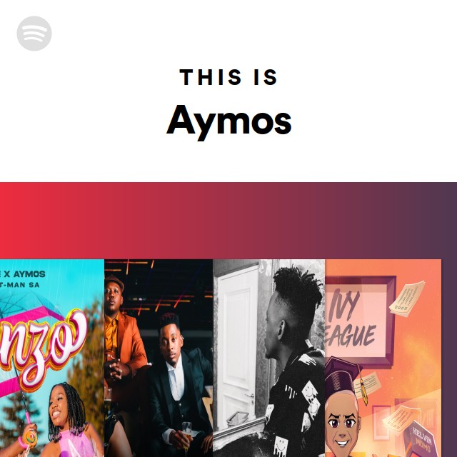 This Is Aymos - playlist by Spotify | Spotify