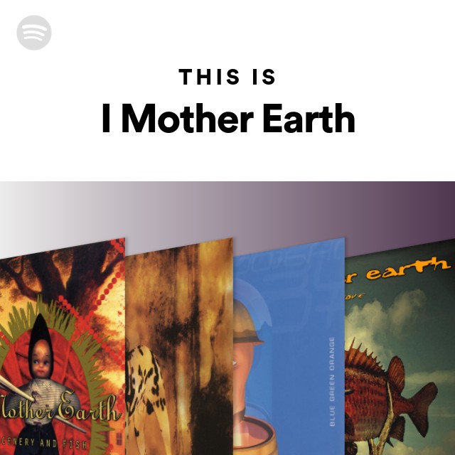 I Mother Earth - Scenery & Fish - CD 