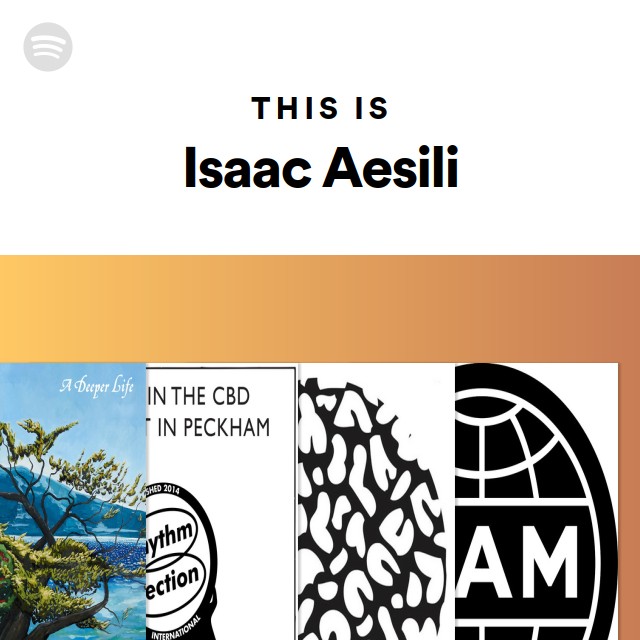 This Is Isaac Aesili - playlist by Spotify | Spotify