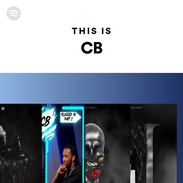 This Is CB - playlist by Spotify | Spotify