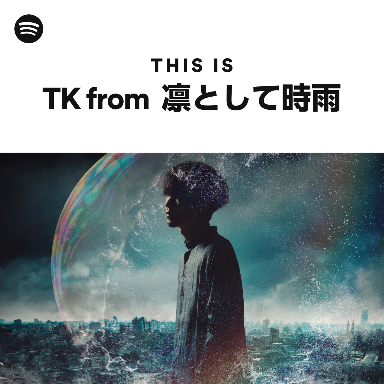 this-is-tk-from-ling-tosite-sigure-playlist-by-spotify-spotify