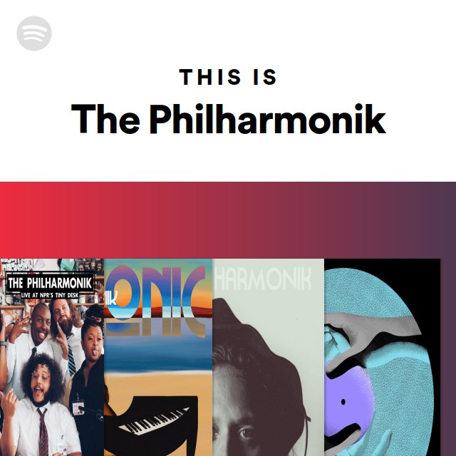 The Philharmonik | Spotify