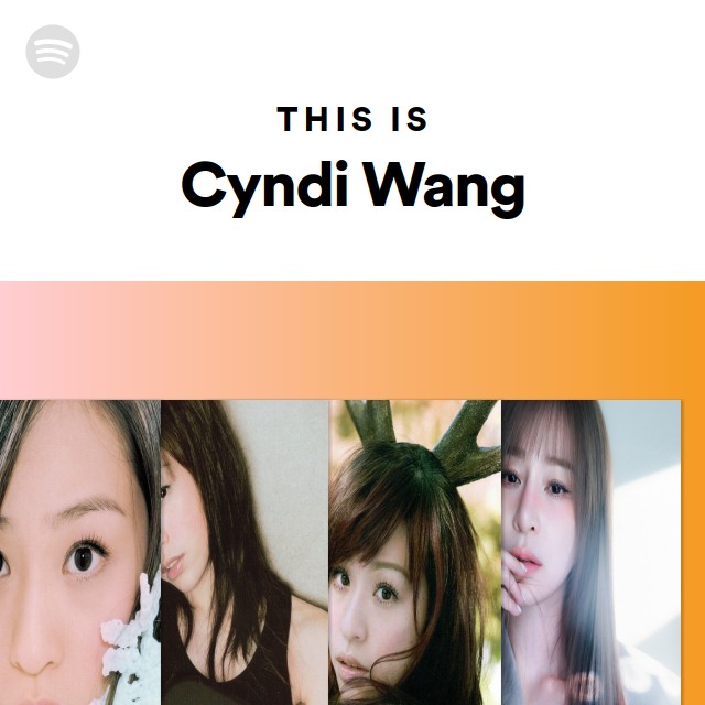 This Is Cyndi Wang - playlist by Spotify | Spotify