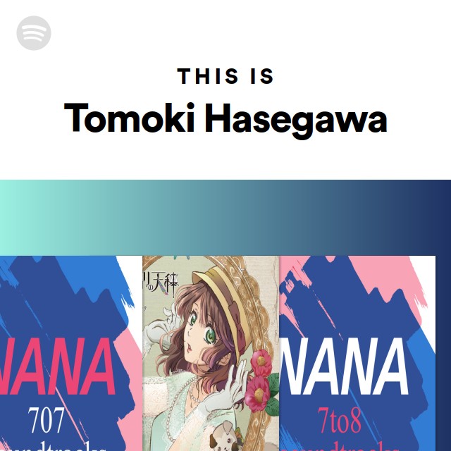 Tomoki Hasegawa | Spotify