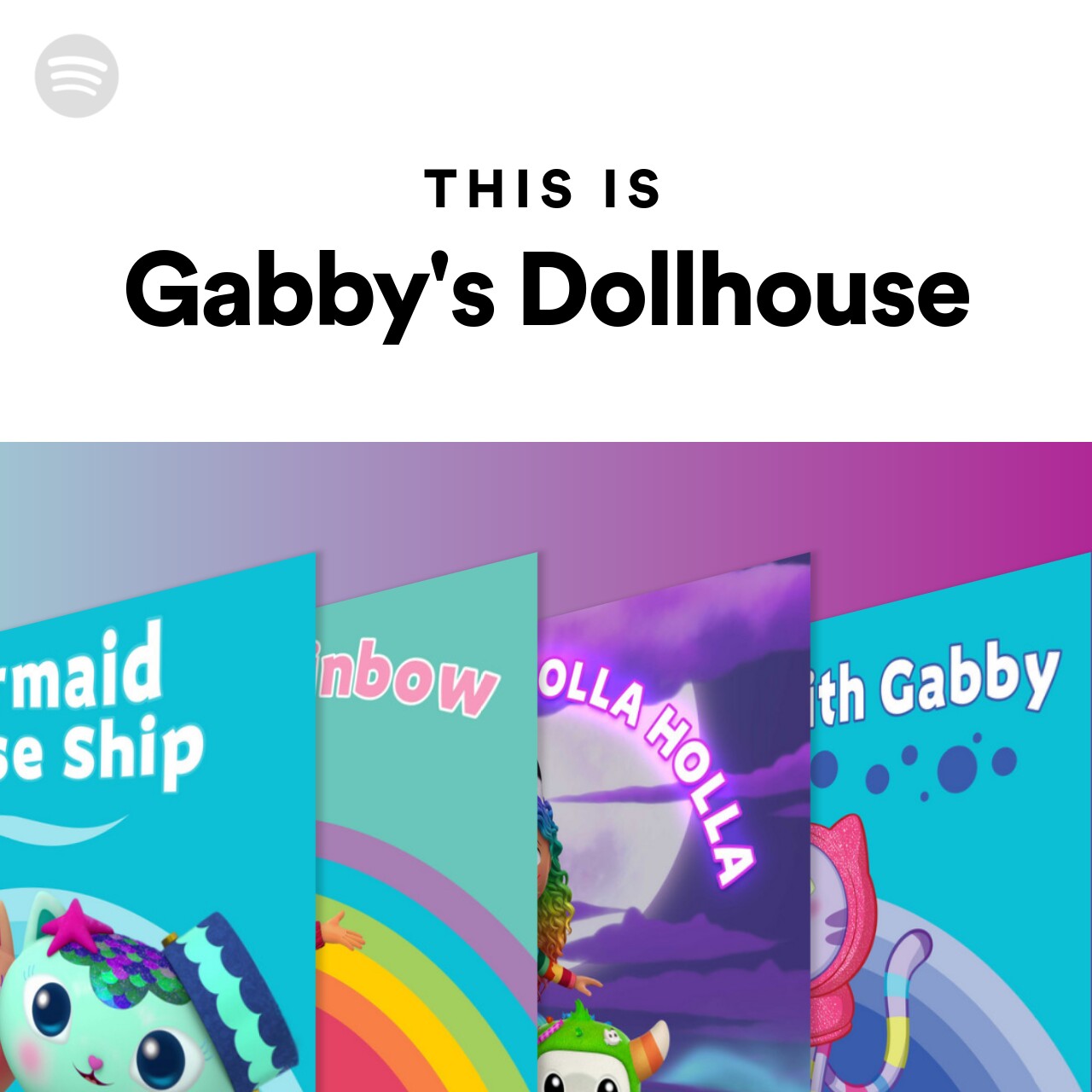 This Is Gabby's Dollhouse