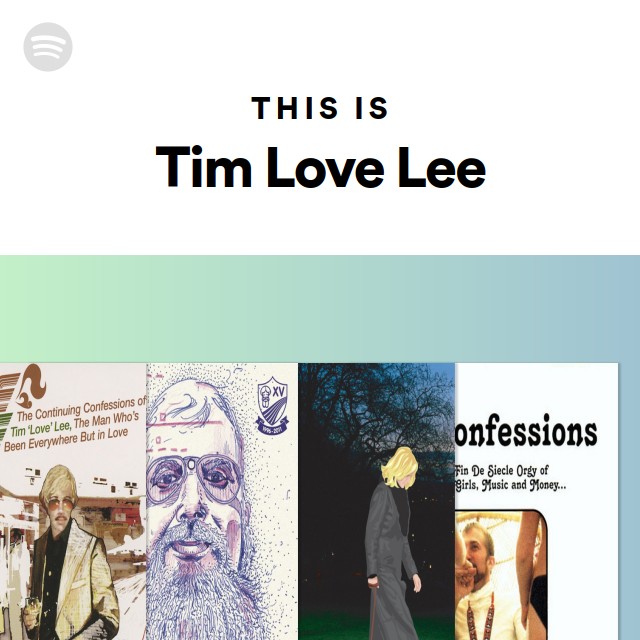 Tim Love Lee | Spotify