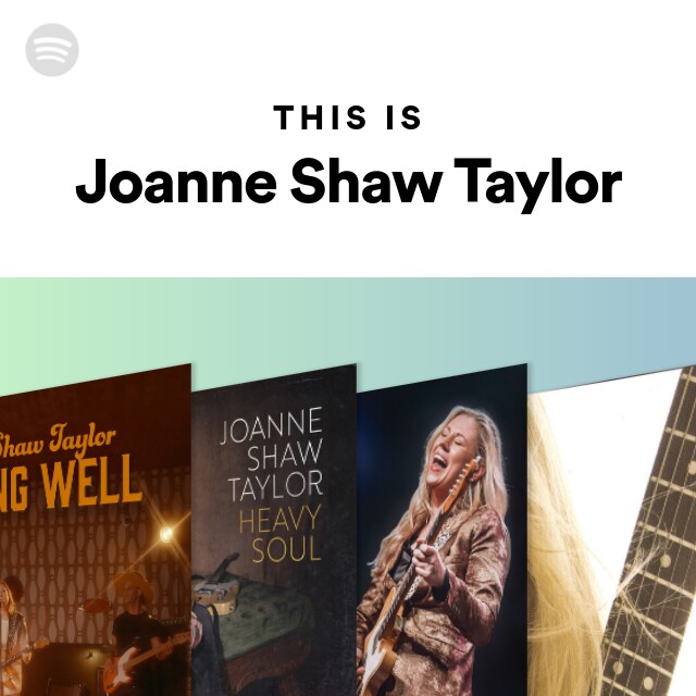 Joanne Shaw Taylor | Spotify
