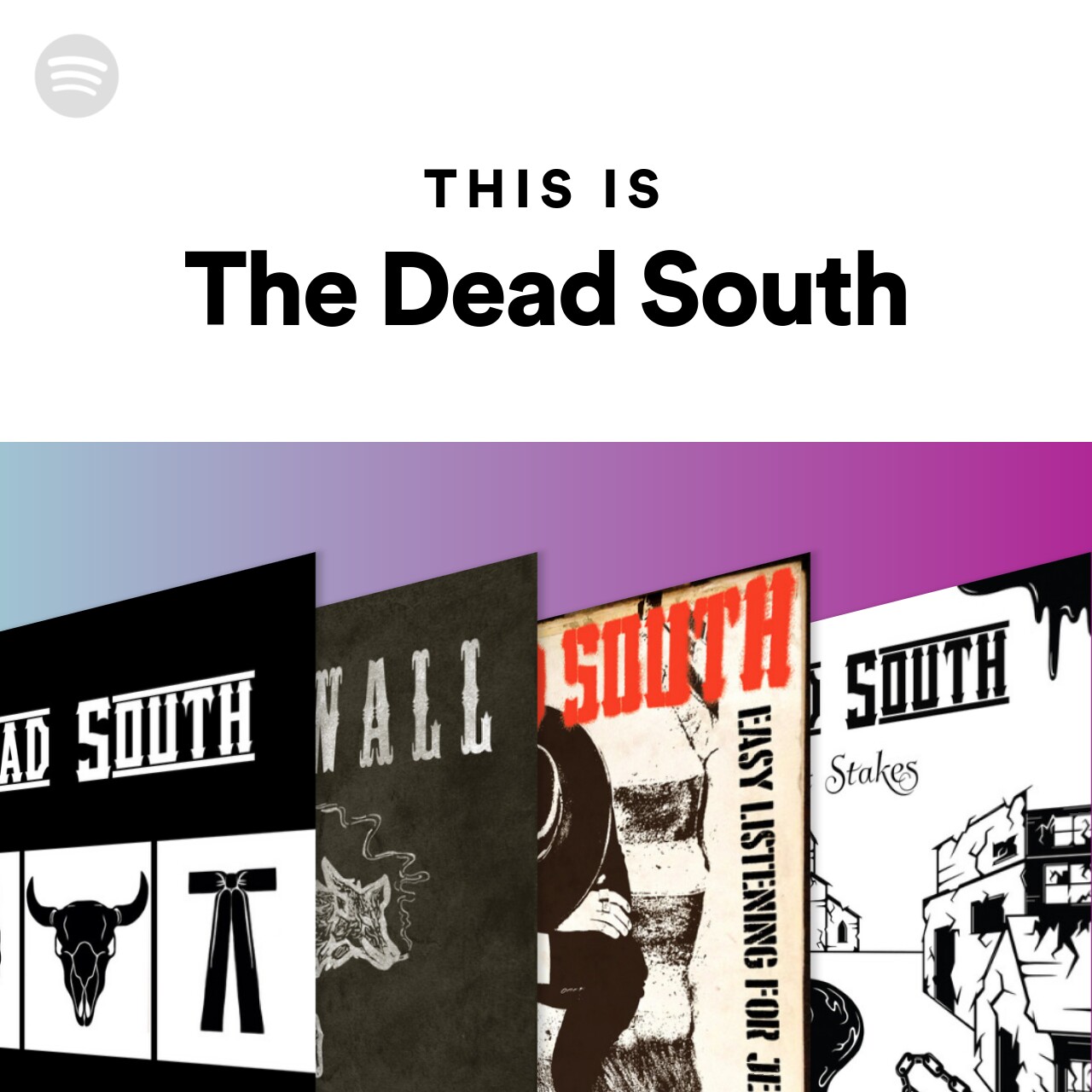 This Is The Dead South