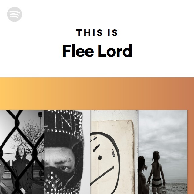 Flee Lord | Spotify