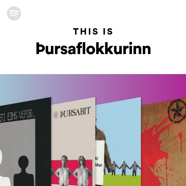 Þursaflokkurinn | Spotify