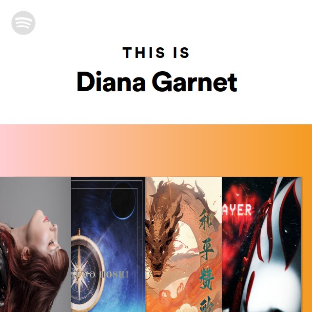 ダイアナ・ガーネット | Spotify