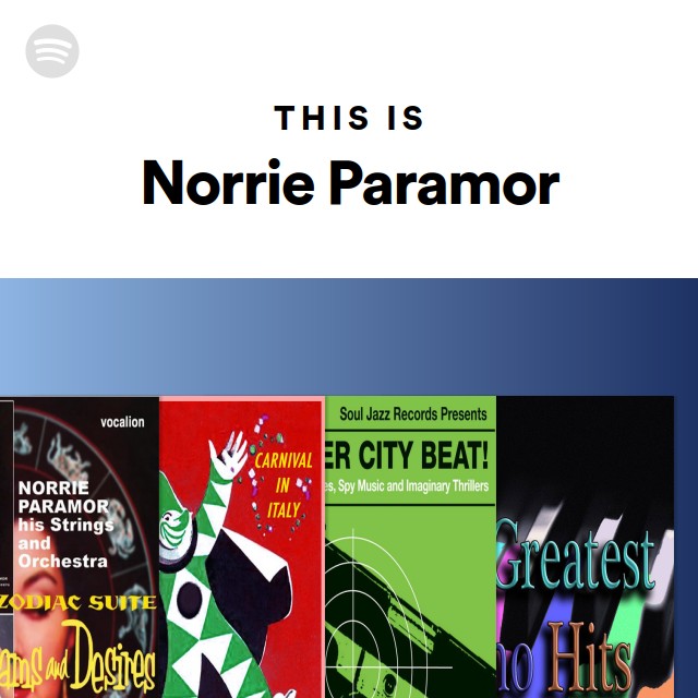 This Is Norrie Paramor - playlist by Spotify | Spotify