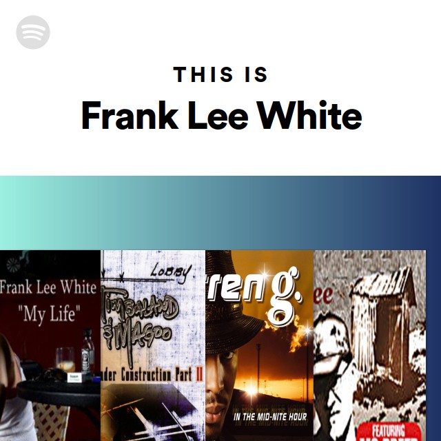 Frank White - Frank Lee White Demo Collection -  Music