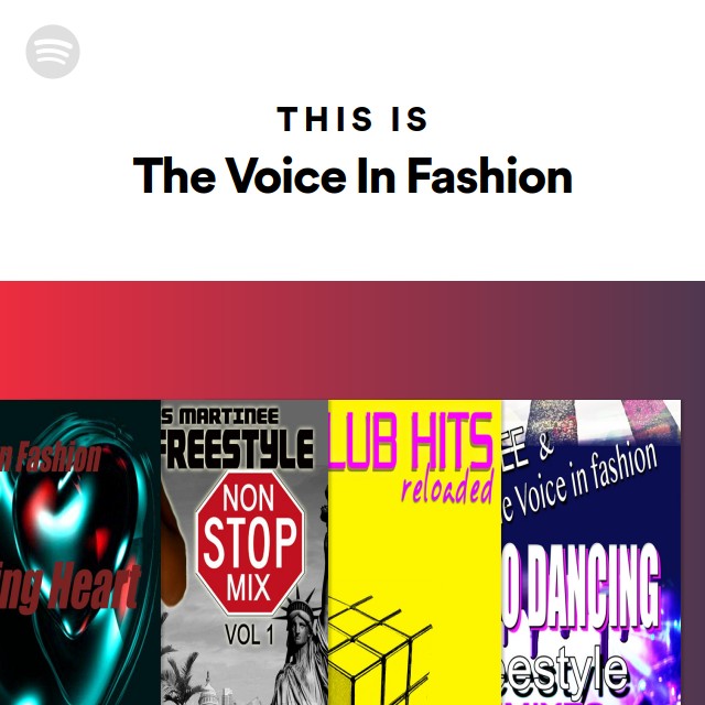 This Is The Voice In Fashion Spotify Playlist