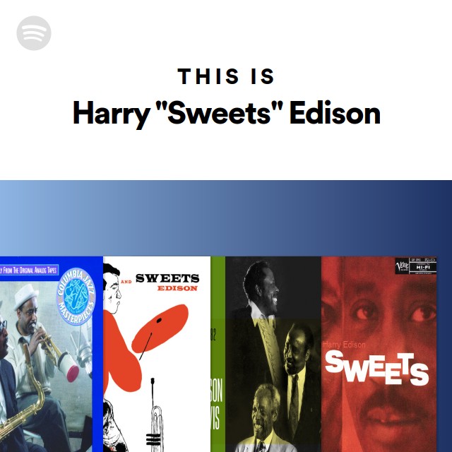 Harry (Sweets) Edison: Harry (Sweets) Edison: Cassette Harry (Sweets) Edison: Harry (Sweets) Edison: Cassette