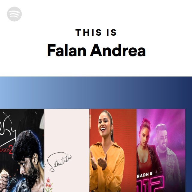 This Is Falan Andrea Playlist By Spotify Spotify