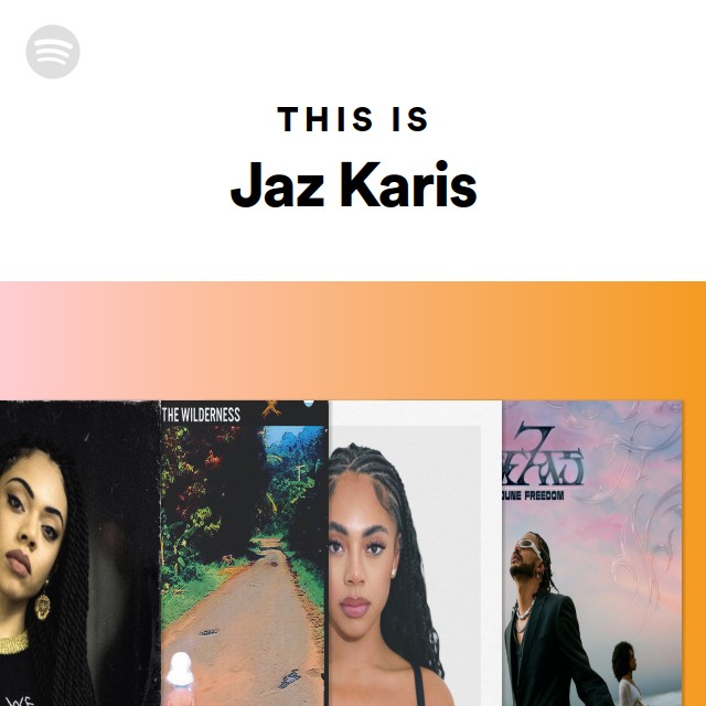 This Is Jaz Karis - playlist by Spotify | Spotify