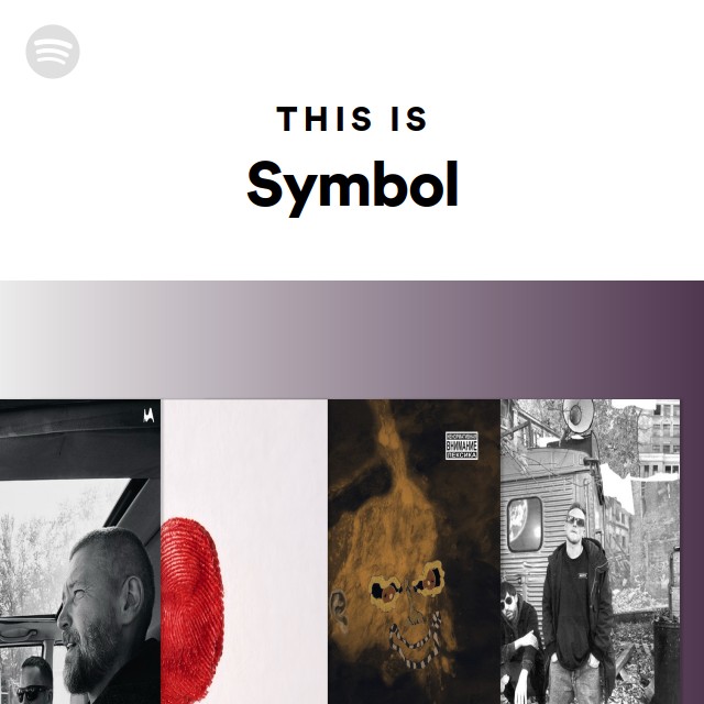 This Is Symbol - playlist by Spotify | Spotify