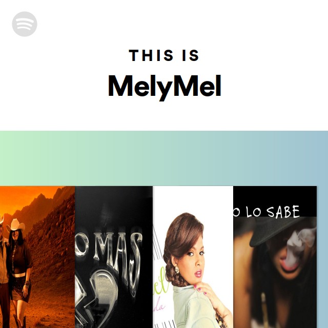Melymel Rappers This Is MelyMel - playlist by Spotify | Spotify