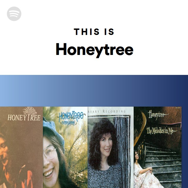 This Is Honeytree Playlist By Spotify Spotify