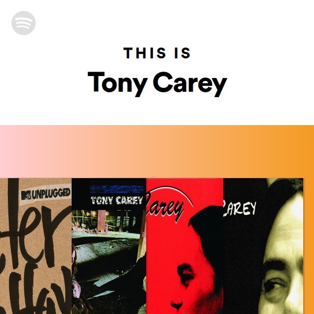 This Is Tony Carey - playlist by Spotify | Spotify