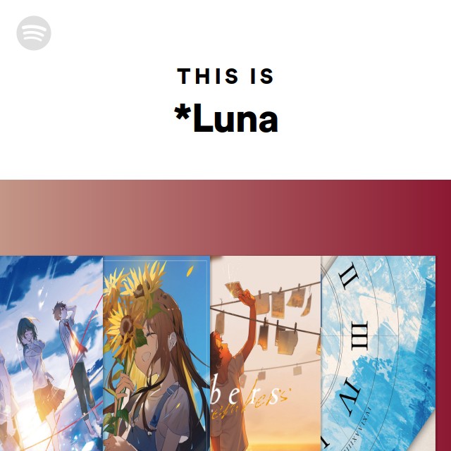 Luna | Spotify