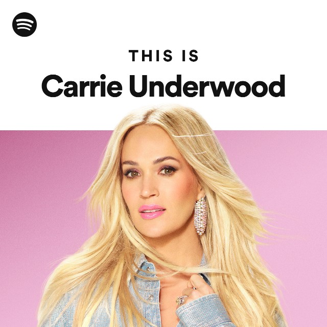 キャリー・アンダーウッド | Spotify