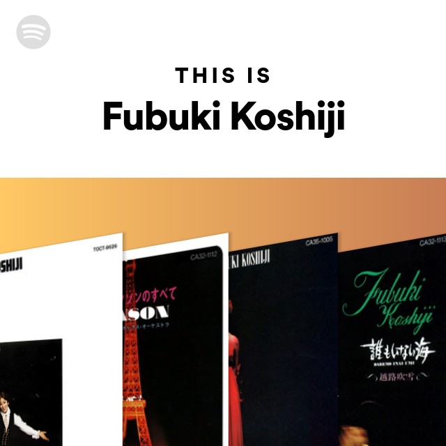 Fubuki Koshiji | Spotify