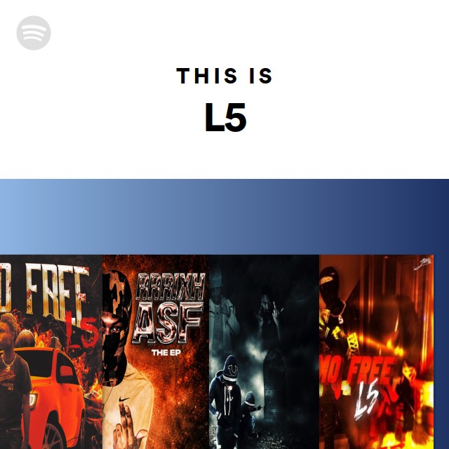This Is L5 - playlist by Spotify | Spotify