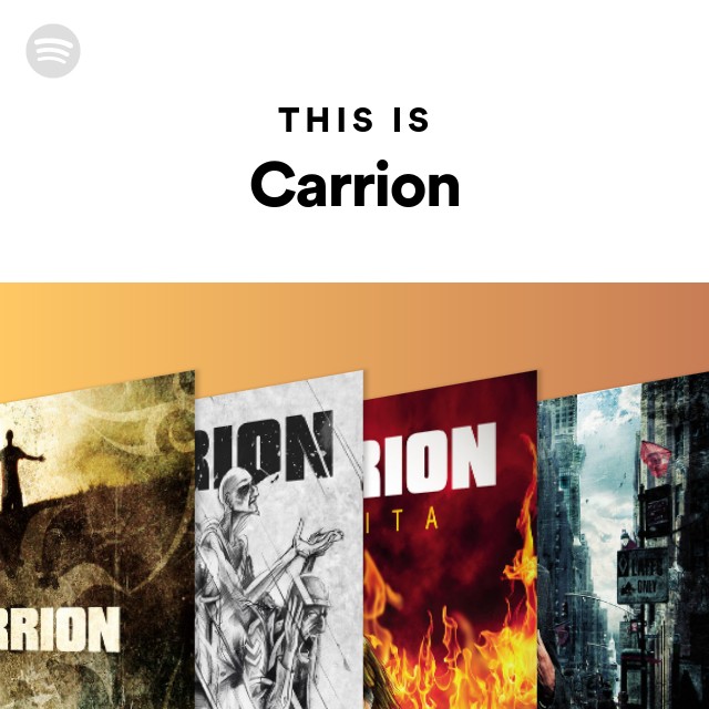 This Is Carrion - playlist by Spotify | Spotify