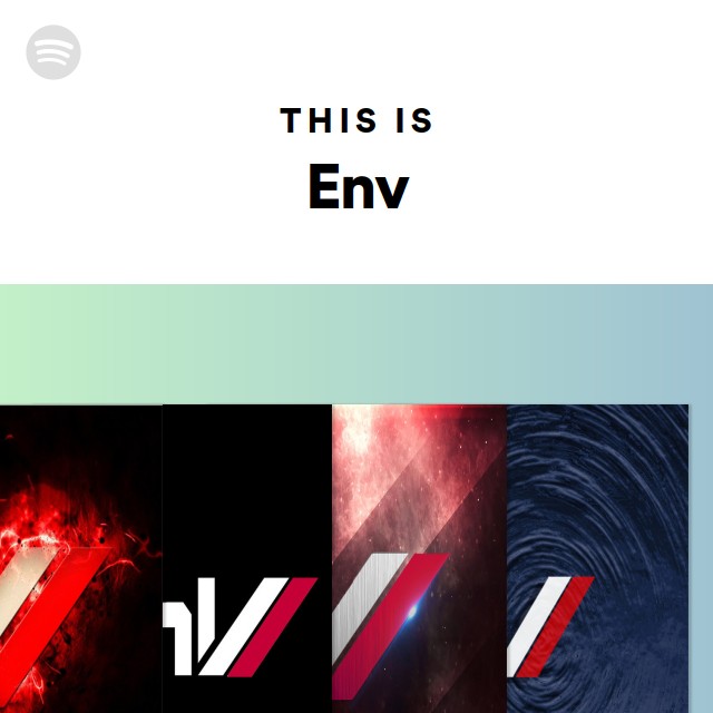 This Is Env - playlist by Spotify | Spotify