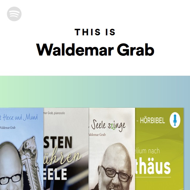 This Is Waldemar Grab - Playlist By Spotify | Spotify