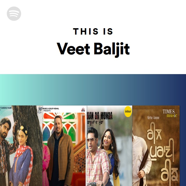 This Is Veet Baljit - playlist by Spotify | Spotify