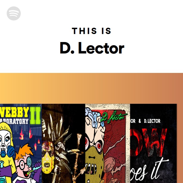 This Is D. Lector - playlist by Spotify | Spotify