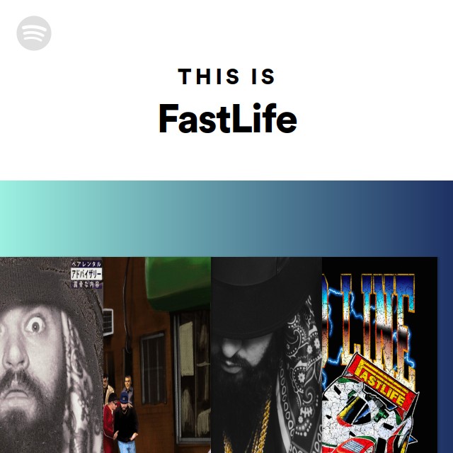 FastLife | Spotify