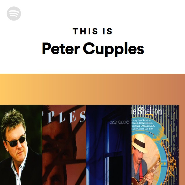 Peter Cupples | Spotify