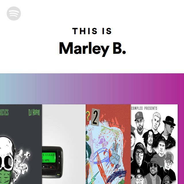 This Is Marley B. - playlist by Spotify | Spotify