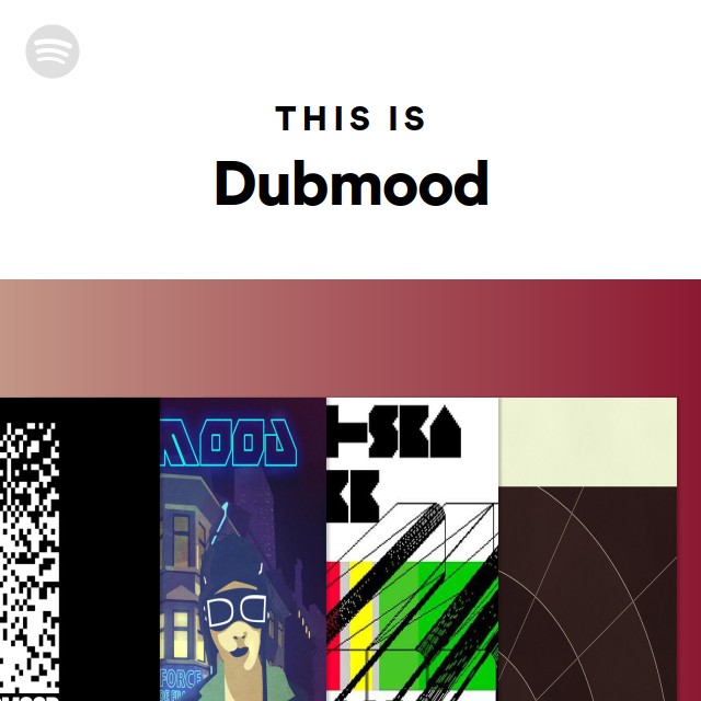 This Is Dubmood Playlist By Spotify Spotify this-is-dubmood-playlist-by-spotify-spotify