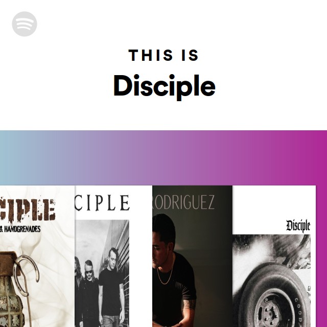 This Is Disciple - playlist by Spotify | Spotify