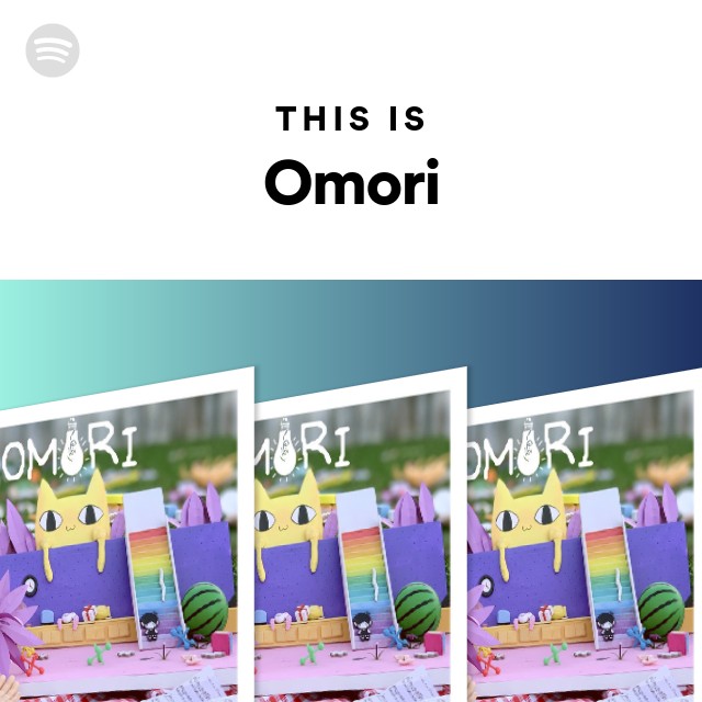 Omori  Spotify