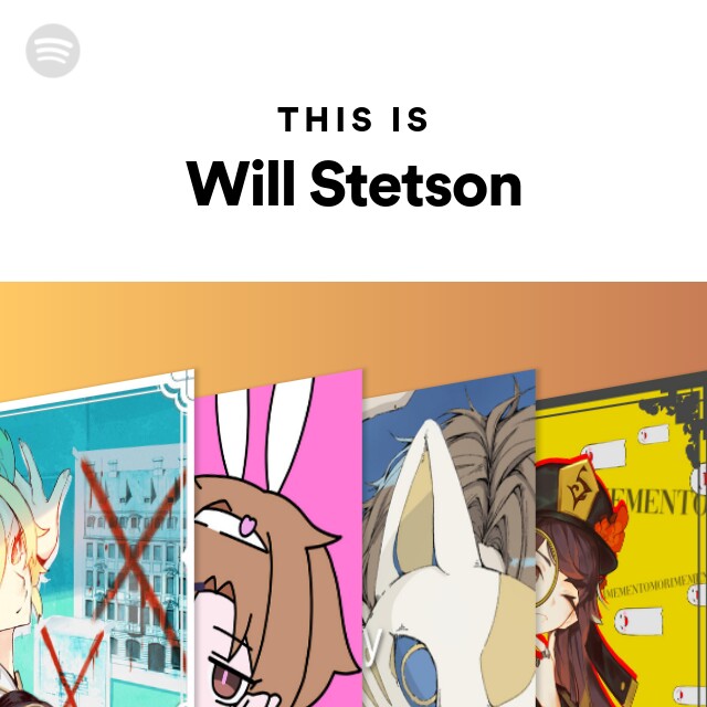Will Stetson on TIDAL