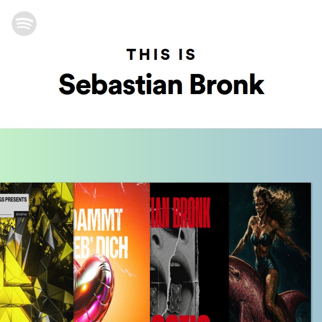 This Is Sebastian Bronk - playlist by Spotify | Spotify