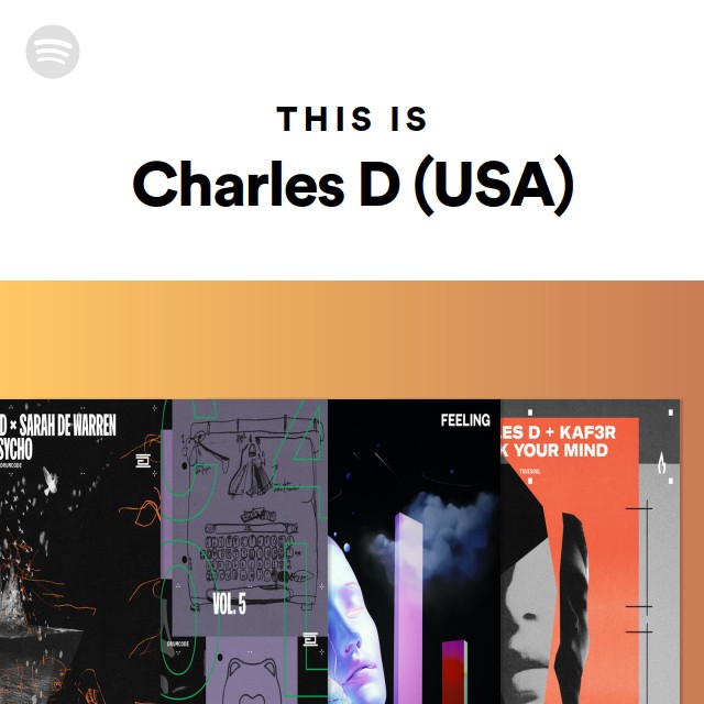This Is Charles D (USA) | Spotify Playlist