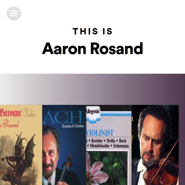 Aaron Rosand | Spotify