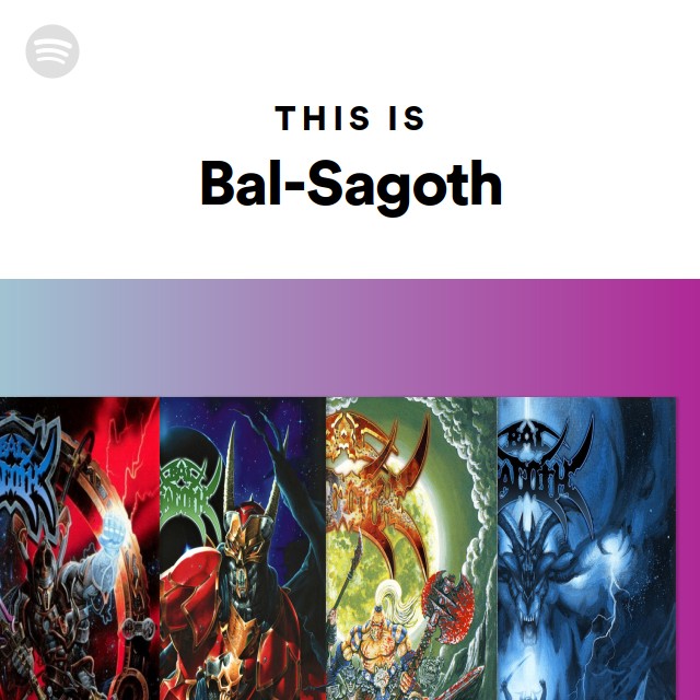 Bal-Sagoth | Spotify