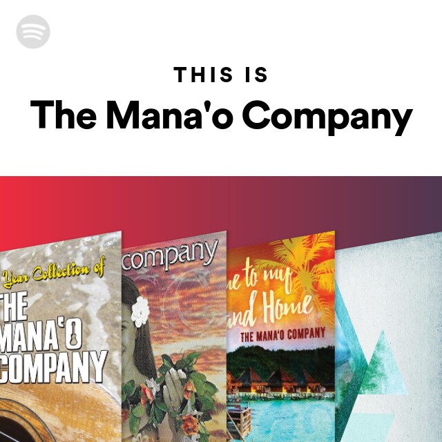 The Mana'o Company | Spotify