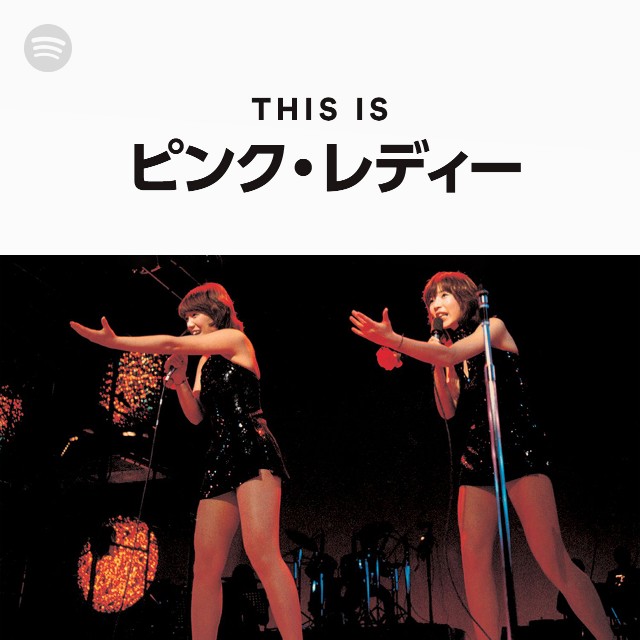 Pink Lady | Spotify