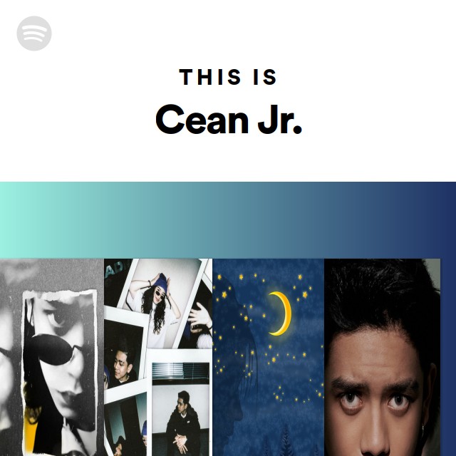 Cean Jr This Is Cean Jr. | Spotify Playlist