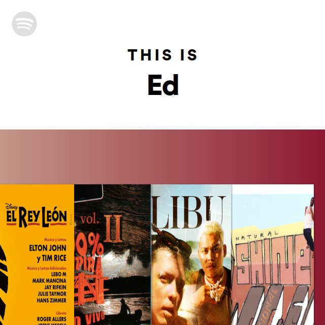 This Is Ed - playlist by Spotify | Spotify