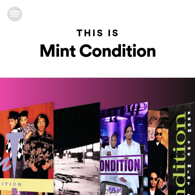Mint Condition – Mint Condition【プロモ】 Mint Condition | Spotify